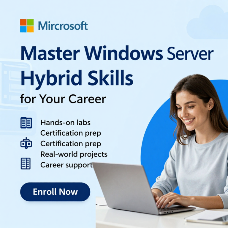 Mastering Windows Server Hybrid Infrastructure Administration – Batch June, 2026